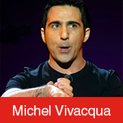 Michel Vivacqua : L'étoile montante de l'humour français